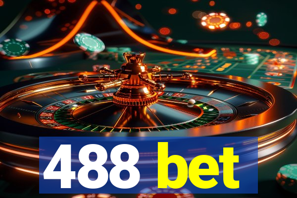 488 bet